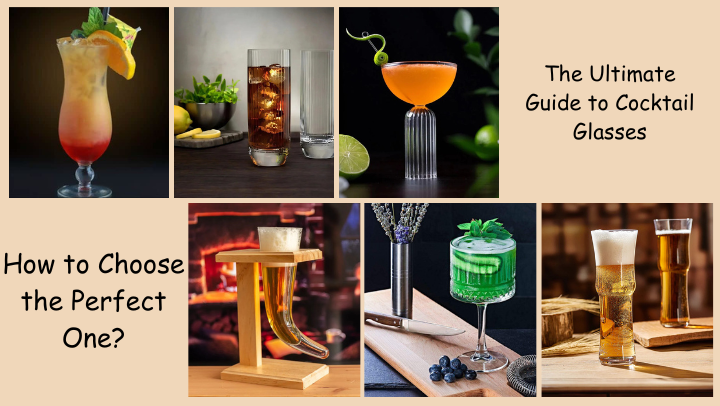 The Ultimate Guide to Cocktail Glasses. How to Choose the Perfect One?